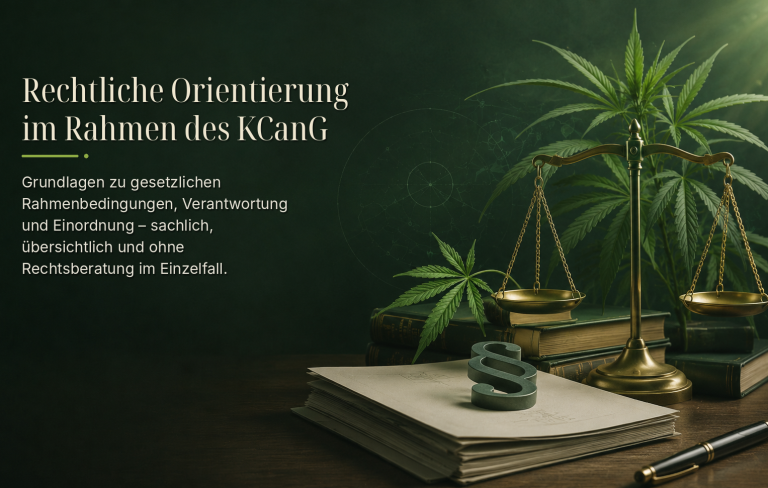 Rechtliche Orientierung im Rahmen des KCanG